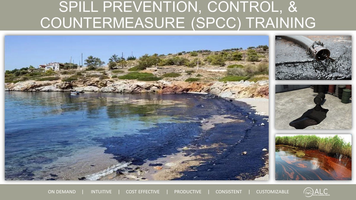 (SPCC) Spill Prevention Control Countermeasure Training Environmental