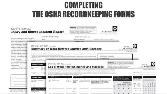 Completing OSHA Recordkeeping Forms