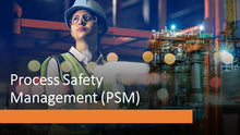 Load image into Gallery viewer, Process Safety Management (PSM)