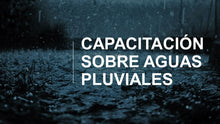 Load image into Gallery viewer, SWPPP (Espanol)  ENTRENAMIENTO DE AGUA TORMENTA SWPPP